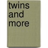 Twins and More by Mark Victor Hansen