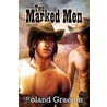 Two Marked Men door Roland Graeme