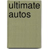 Ultimate Autos door Tom Stewart