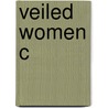 Veiled Women C door Prem Chowdhry