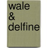 Wale & Delfine door Rüdiger Wandrey