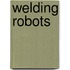 Welding Robots