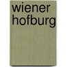 Wiener Hofburg door Ilsebill Barta