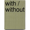 With / Without door Markus Miessen