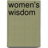 Women's Wisdom door Genevieve Behrend