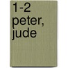 1-2 Peter, Jude door J. Daryl Charles