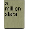 A Million Stars door Debra J. Thornton