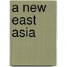 A New East Asia door Onbekend