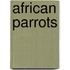 African Parrots