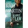 Against the Law door Kat Martin