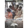 Ancestral Lines by John Barker
