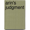 Arin's Judgment by Paul McCusker