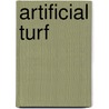 Artificial Turf door Wood Smith Patsy