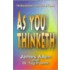 As You Thinketh