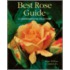 Best Rose Guide