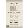 Bible & Ecology door Richard Bauckham
