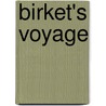 Birket's Voyage by Robert Watson
