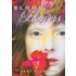 Blood & Flowers