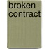 Broken Contract
