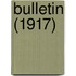 Bulletin (1917)