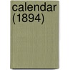 Calendar (1894) door Trinity College