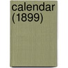 Calendar (1899) door Trinity College