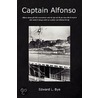 Captain Alfonso door Edward L. Bye