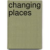 Changing Places door Jorge Ruiz De Velasco