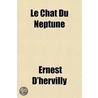 Chat Du Neptune door Ernest D'Hervilly