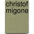 Christof Migone