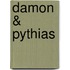 Damon & Pythias