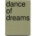 Dance of Dreams