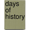 Days Of History door C.V. Calvert