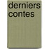 Derniers Contes