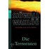 Die Terroristen