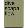 Dive Scapa Flow by Rod Macdonald