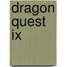 Dragon Quest Ix door Michael Owen