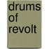 Drums Of Revolt