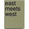 East Meets West door Richard Bozulich