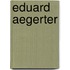 Eduard Aegerter