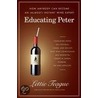 Educating Peter by Lettie Teague
