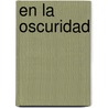 En la Oscuridad door Ian Rankin