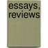 Essays, Reviews
