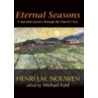 Eternal Seasons door Michael Ford