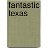 Fantastic Texas door Lou Antonelli