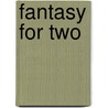 Fantasy For Two door Penny Jordan