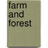 Farm And Forest