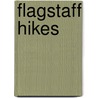 Flagstaff Hikes by Sherry G. Mangum