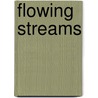 Flowing Streams door Donald Hilton