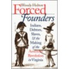 Forced Founders by Woody Holton